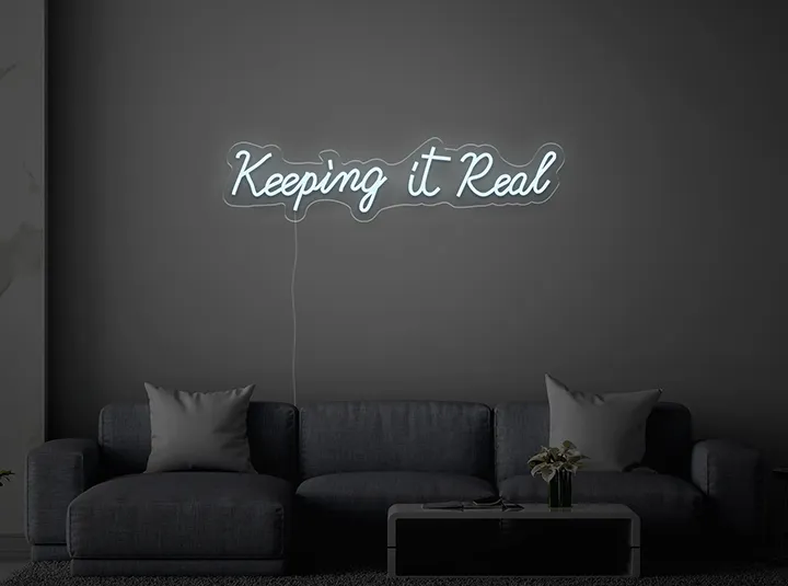Keeping It Real - Insegne al neon a LED