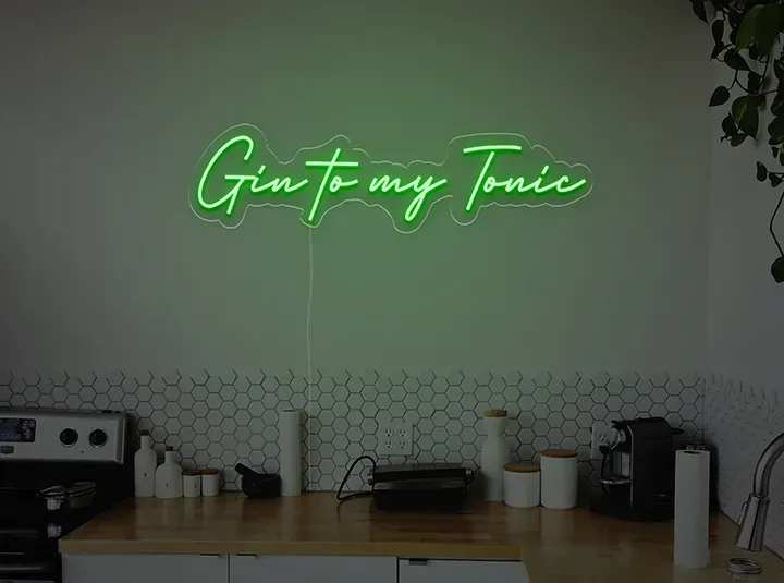 Gin to my tonic - Insegne al neon a LED