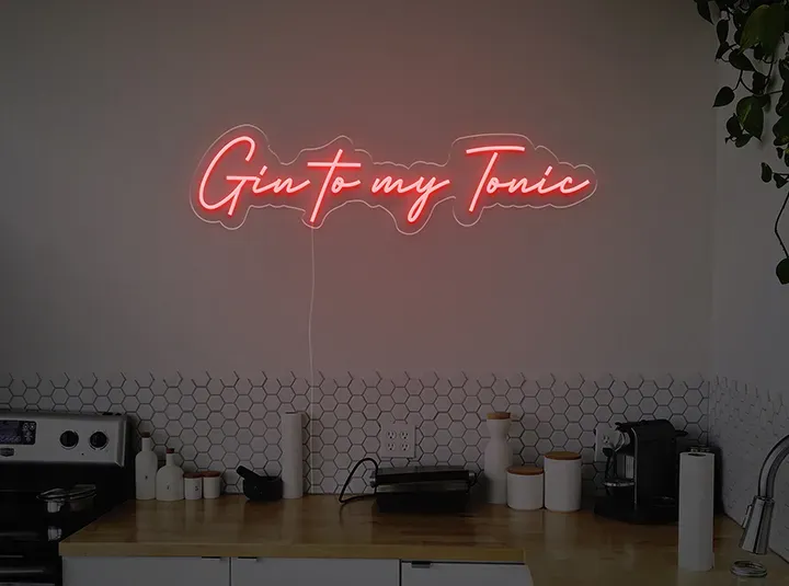 Gin to my tonic - Insegne al neon a LED