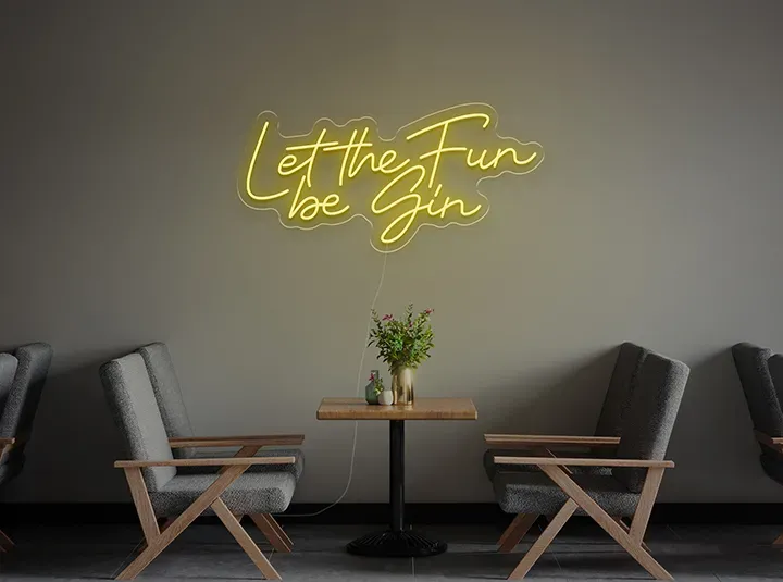 Let the fun be gin - Insegne al neon a LED