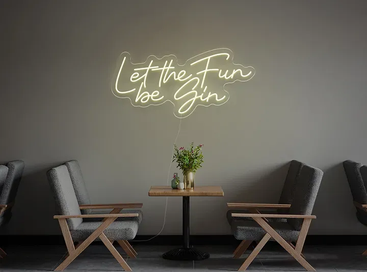 Let the fun be gin - Insegne al neon a LED