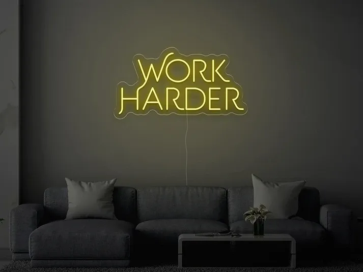 Work Harder - Insegne al neon a LED