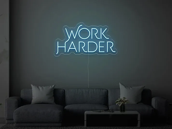 Work Harder - Insegne al neon a LED