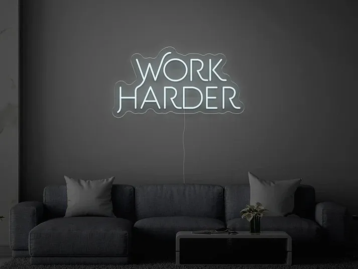 Work Harder - Insegne al neon a LED