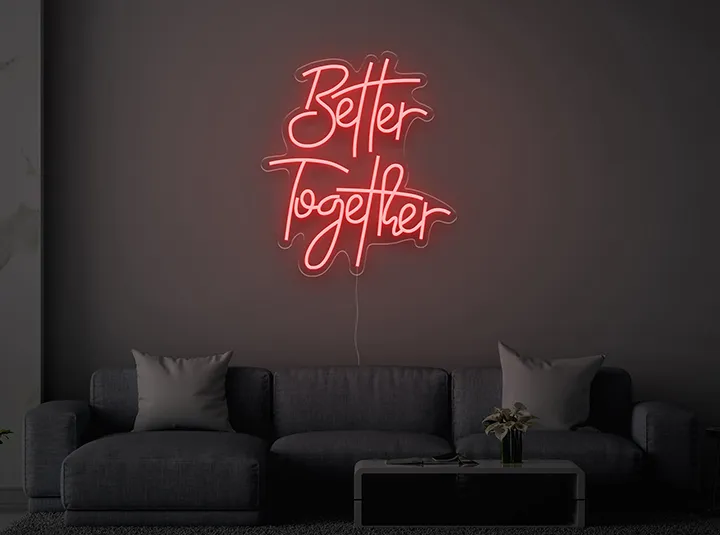Better Together - Insegne al neon a LED