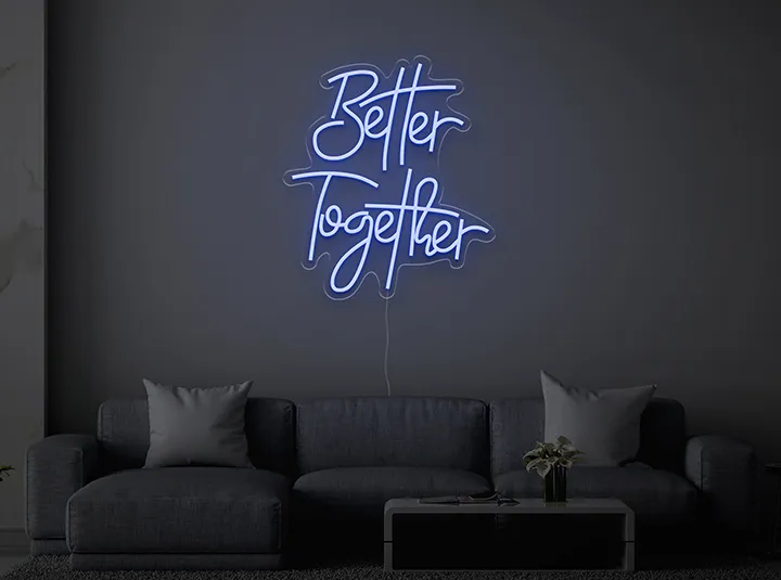Better Together - Insegne al neon a LED