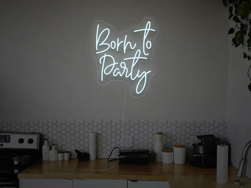 Born to Party - Insegne al neon a LED