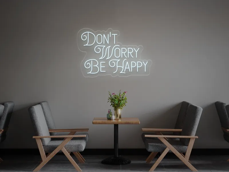 Don't Worry, be Happy - Insegne al neon a LED
