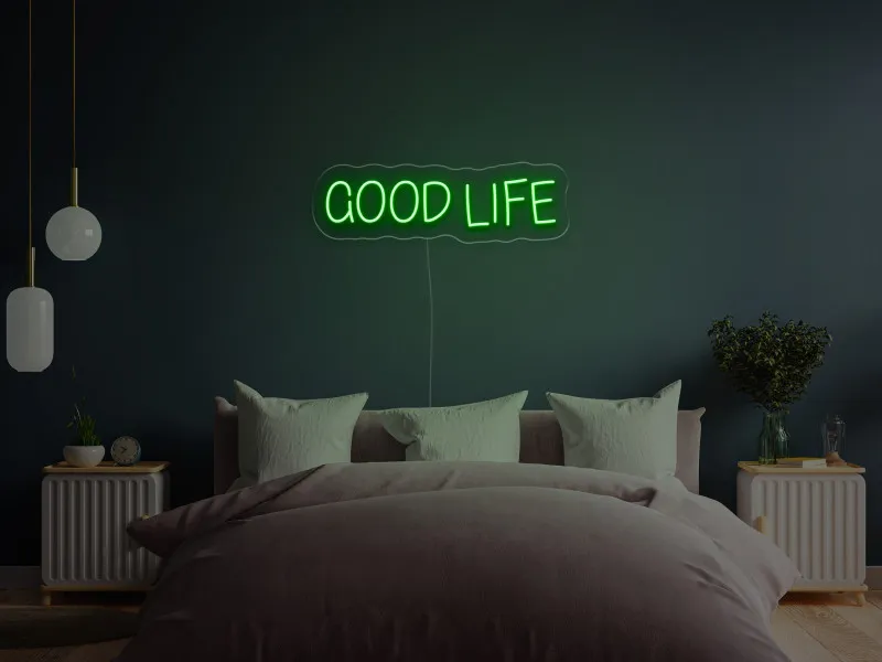 Good Life - Insegne al neon a LED