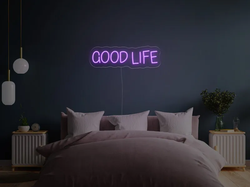 Good Life - Insegne al neon a LED