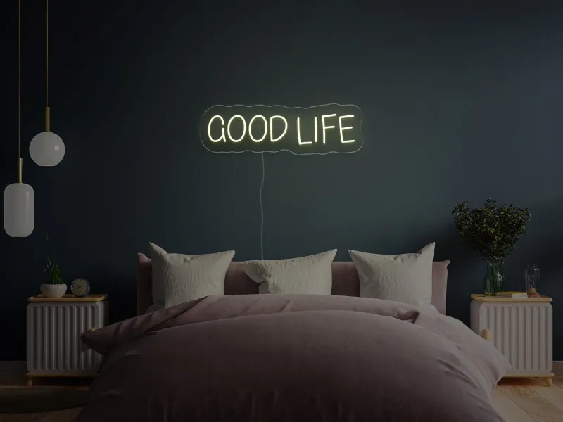 Good Life - Insegne al neon a LED