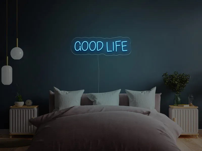 Good Life - Insegne al neon a LED