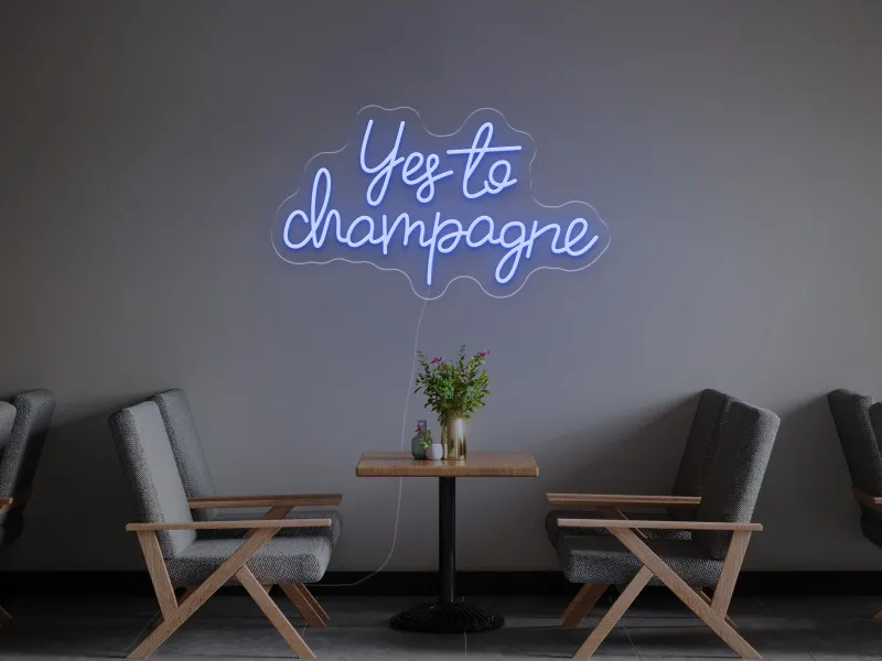 Yes To Champagne - Insegne al neon a LED