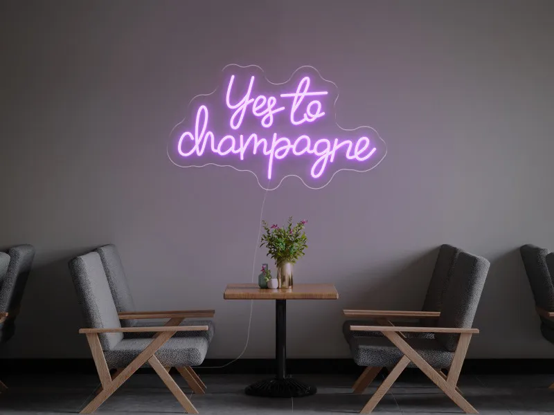 Yes To Champagne - Insegne al neon a LED