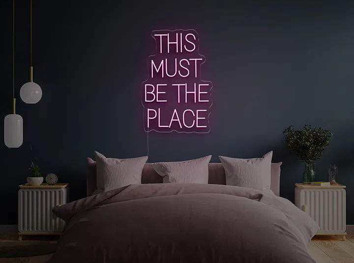 THIS MUST BE THE PLACE - Insegne al neon a LED