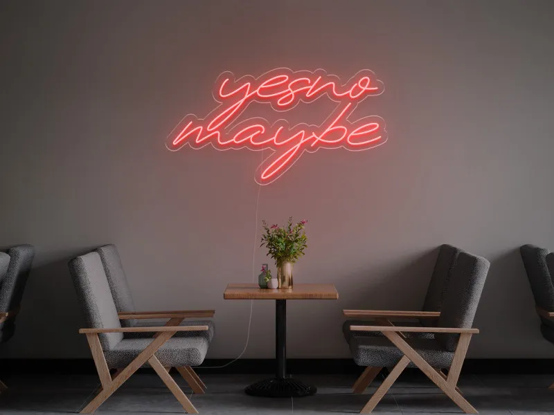 Yes No Maybe - Insegna Neon LED
