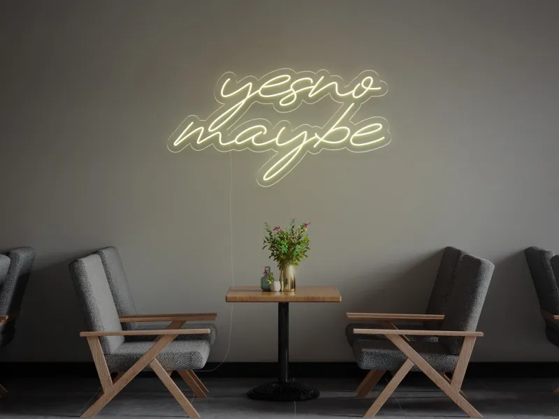 Yes No Maybe - Insegna Neon LED