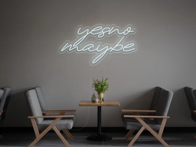 Yes No Maybe - Insegna Neon LED