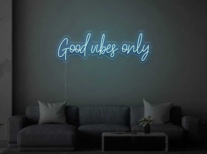 Good vibes only - Insegne al neon a LED