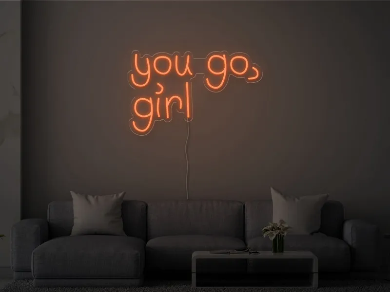 You go, girl - Insegna Neon LED