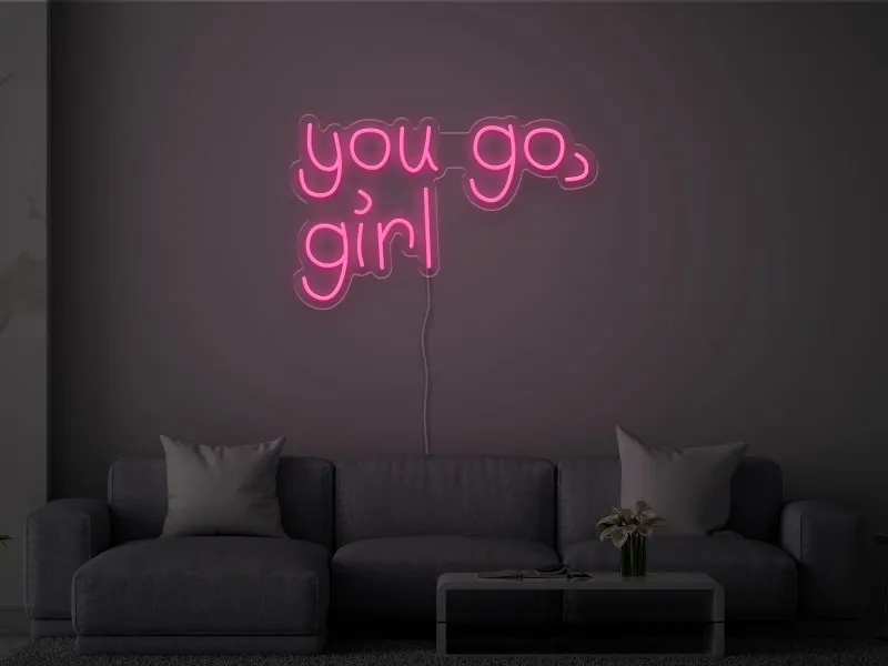 You go, girl - Insegna Neon LED