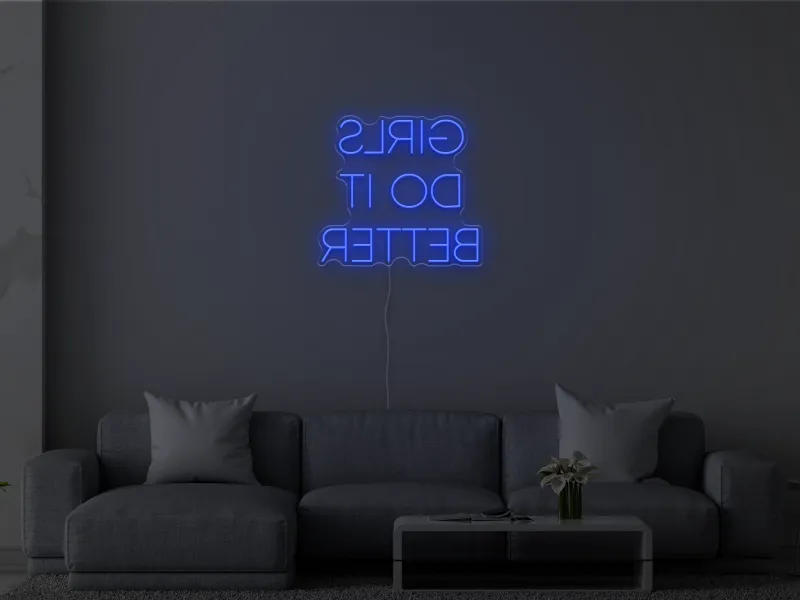 GIRLS DO IT BETTER (da posizionare davanti a uno specchio) - Insegna Neon LED