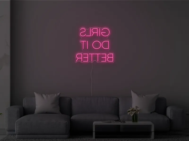 GIRLS DO IT BETTER (da posizionare davanti a uno specchio) - Insegna Neon LED