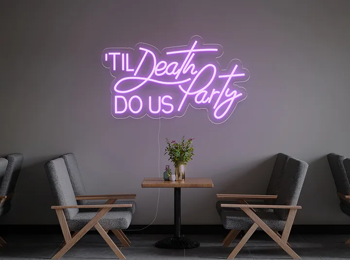 Till death do us party - Insegne al neon a LED