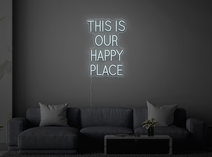 THIS IS OUR HAPPY PLACE - Semn Luminos LED Neon de Inchiriat